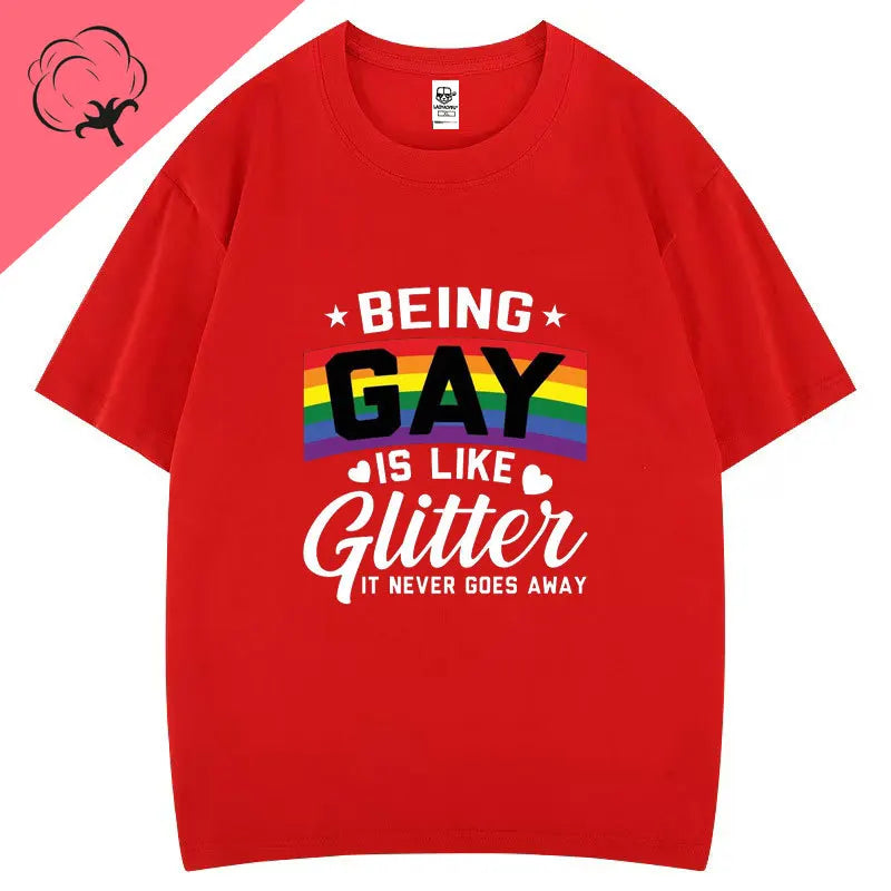 T-Shirt „Being Gay Is Like Glitter“