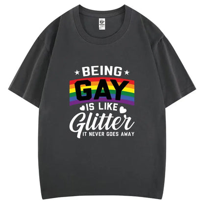 T-Shirt „Being Gay Is Like Glitter“