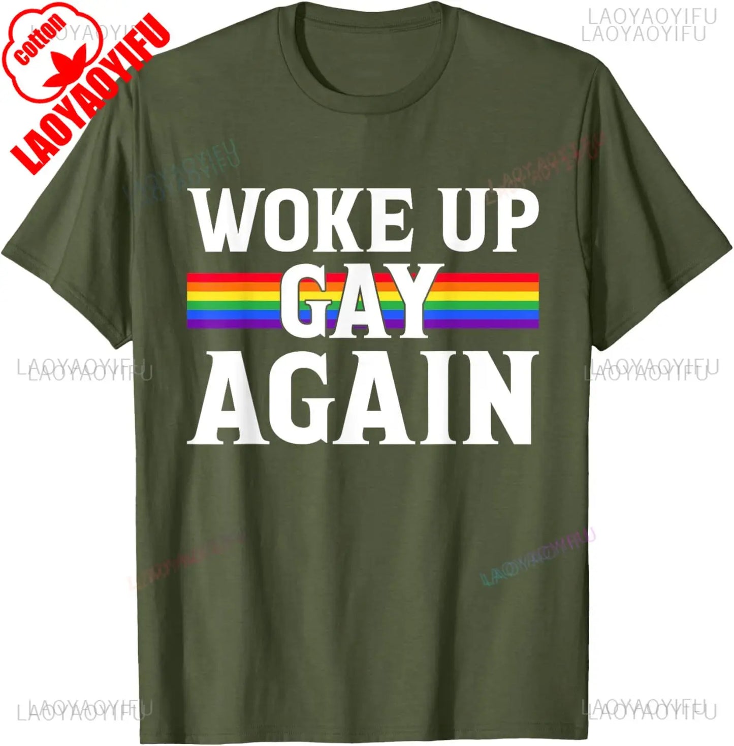 Woke Up Gay Again T-Shirt